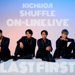 5/29 LAST FIRST配信Live