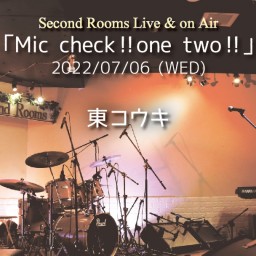 7/6「Mic check‼︎ one two‼︎」