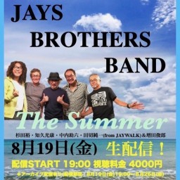 JAYS BROTHERS BAND "The Summer“