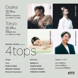 MEGUMI TAKEDA presents「4tops」