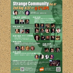 Strange Community Vol.47 2nd Day