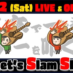 Let's Slam Slam!! 瀧澤克成 x いのけん