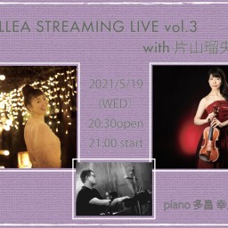 MILLEASTREAMINGLIVEvol.3with片山瑠央