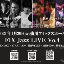 FIX Jazz LIVE Vol.4 西本康朗×牧原正洋