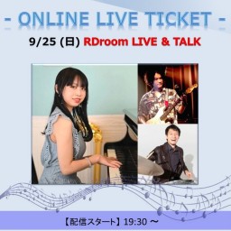 9/25 RDroom LIVE & TALK