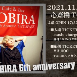 『TOBIRA 6th anniversary③』夜公演