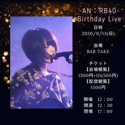 【AN:RB40 Birthday Live】[0913]