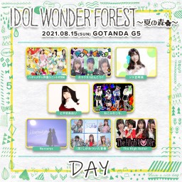 IDOL WONDER FOREST // DAY