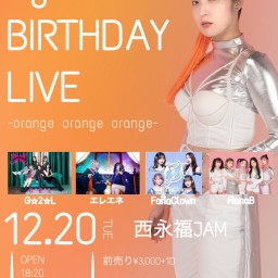 KyoM 生誕祭 -orange orange orange-