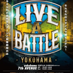 LIVE A BATTLE2021横浜大会
