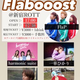 FlaP主催ライブ『 Flabooost 』6/21