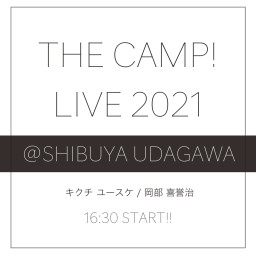 THE CAMP!! LIVE!!