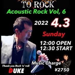DUKE 矢沢永吉Acoustic Rock Day！4.3