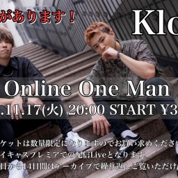KLOVER 2nd Online ONEMAN LIVE