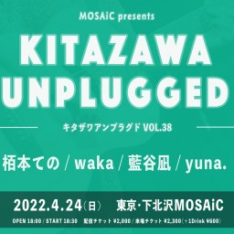 KITAZAWA UNPLUGGED vol.38