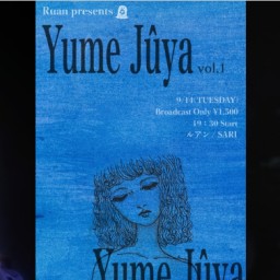 Ruan presents Yume Jûya part1