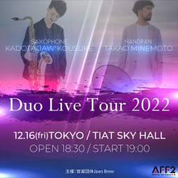 Duo Live Tour 2022 TOKYO