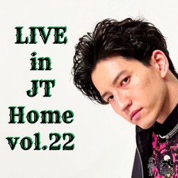 田口淳之介『Live in JT Home vol.22』