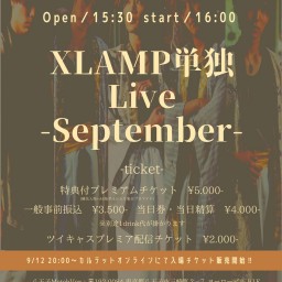 XLAMP 単独LIVE-September-