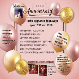 Mika☆☆Anniversaury&Birthday LIVE