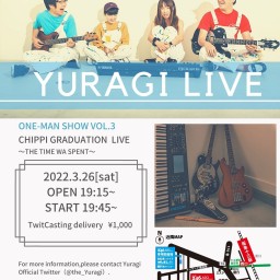 Yuragi LIVE〜Chippi Graduation LIVE〜