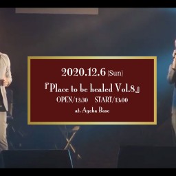 Place to be healed Vol.8