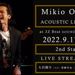 Mikio Osawa ACOUSTIC LIVE 2022