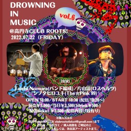 『FROG DROWNING IN MUSIC vol.6』