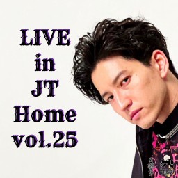 田口淳之介『Live in JT Home vol.25』