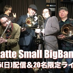 Okatte Small BigBand　11/15