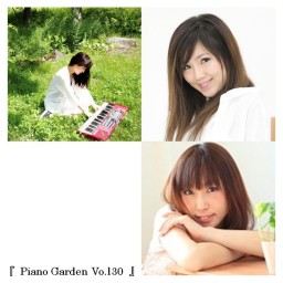 『 Piano Garden Vol.30 』