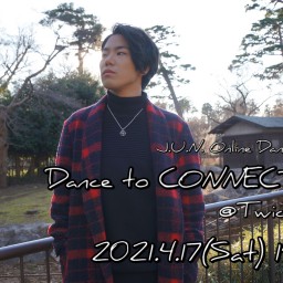 J.U.N.'s WS【Dance to CONNECT #5】