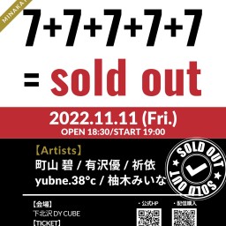 "7+7+7+7+7= sold out"