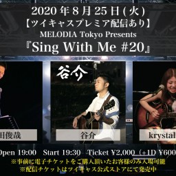 MELODIA Tokyo『Sing With Me』