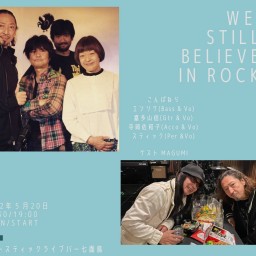 「We Still Believe in ROCK」