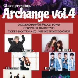Glace presents「Archange vol.4」