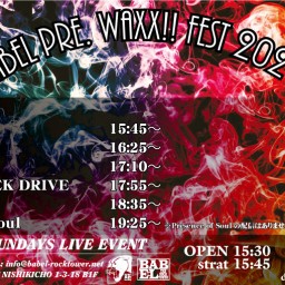 11/7 BABEL pre. WAXX!! FEST 2021