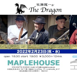 2/23 佐藤龍一&The Dragon