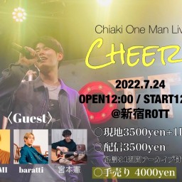 Chiaki One Man Live 〜 CHEERS 〜
