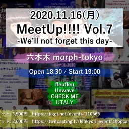 MeetUp!!!! Vol.7【fleufleu】