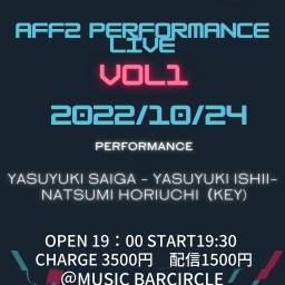 AFF PERFORMANCE LIVE VOL１（1024）