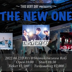 THIS VERY DAY "THE NEW ONE -4-"