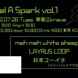 0726 Feel A Spark vol.1