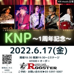 KNP 1周年Live@荻窪ルースター
