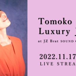 Tomoko Ishii Luxury Jazz