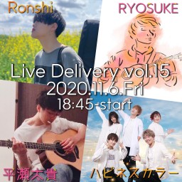 プレミア配信LIVE『Live Delivery Vol.15』