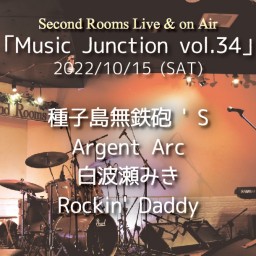 10/15夜「Music Junction vol.34」