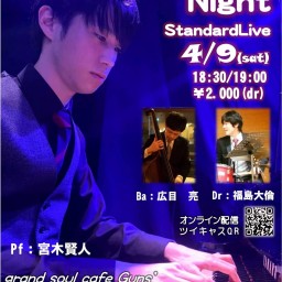 MIYAKI NIGHT　Standard Live