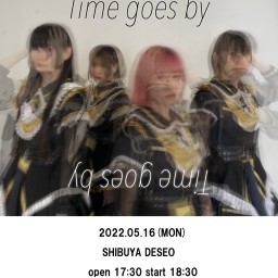 「Time goes by」