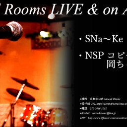 9/27夜 Second Rooms LIVE＆on Air